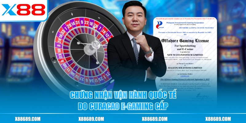 Chứng nhận vận hành quốc tế do curaçao e-gaming cấp